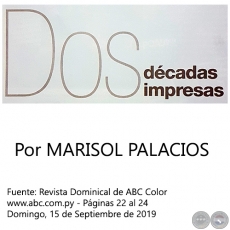 DOS DCADAS IMPRESAS - Por MARISOL PALACIOS - Domingo, 15 de Septiembre de 2019